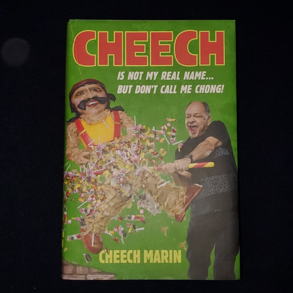 Cheech Is Not My Real Name But Don't Call Me Chong Cheech Marin Hardback…